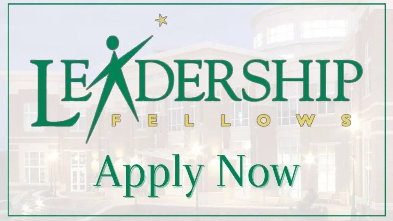 Apply Now for Leadership Fellows